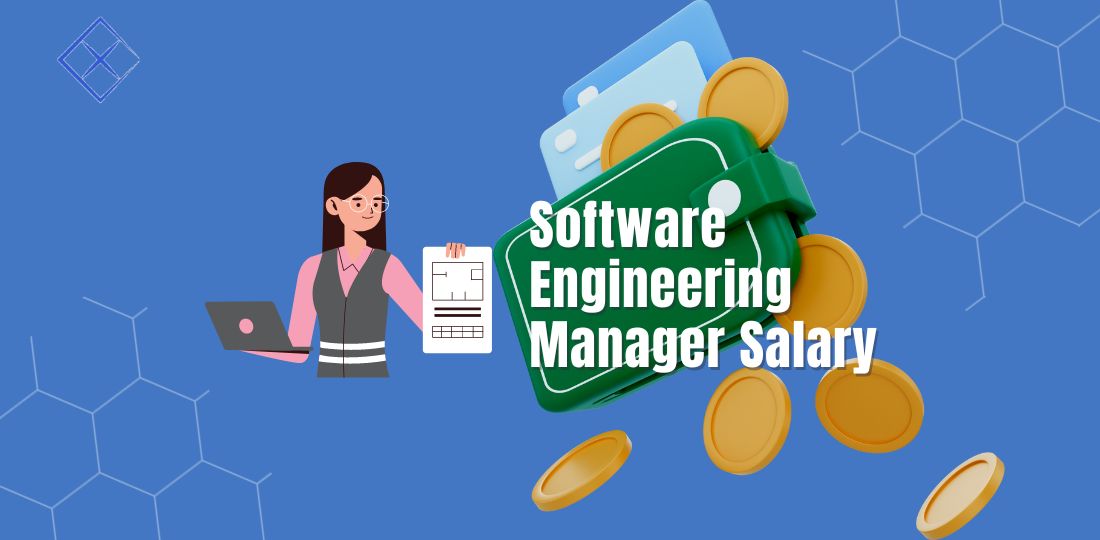 Software Engineering Manager Salary Guide